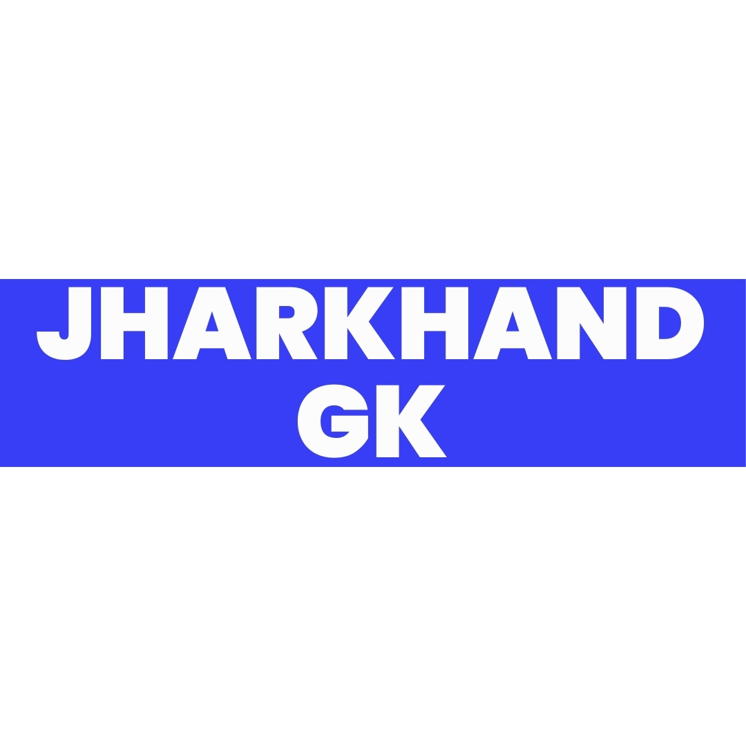 JHARKHAND GK