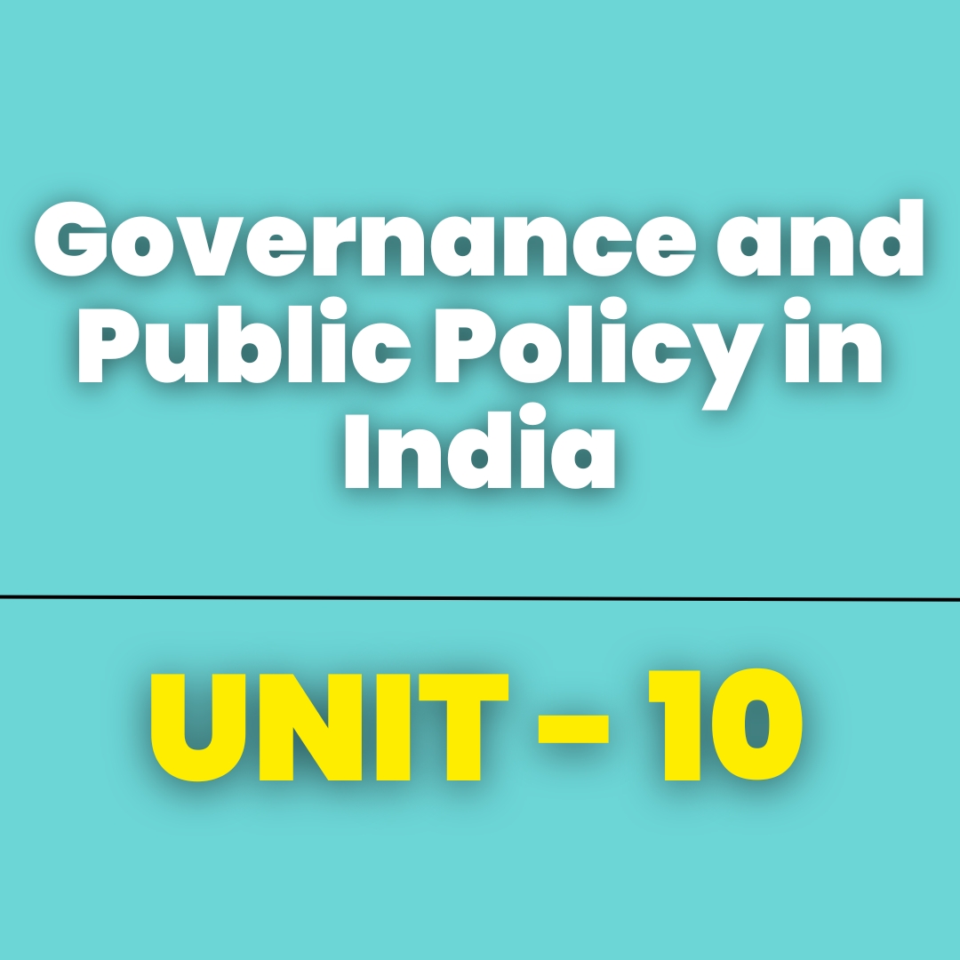Governance and Public Policy in India