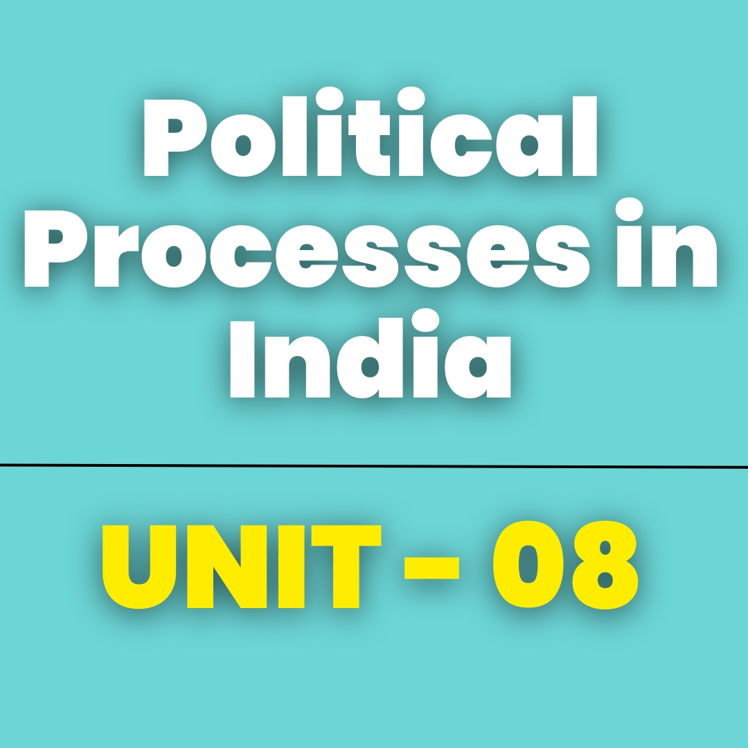 Political Processes in India